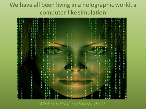 we live in a hologram